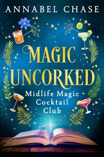 Front cover_Magic Uncorked