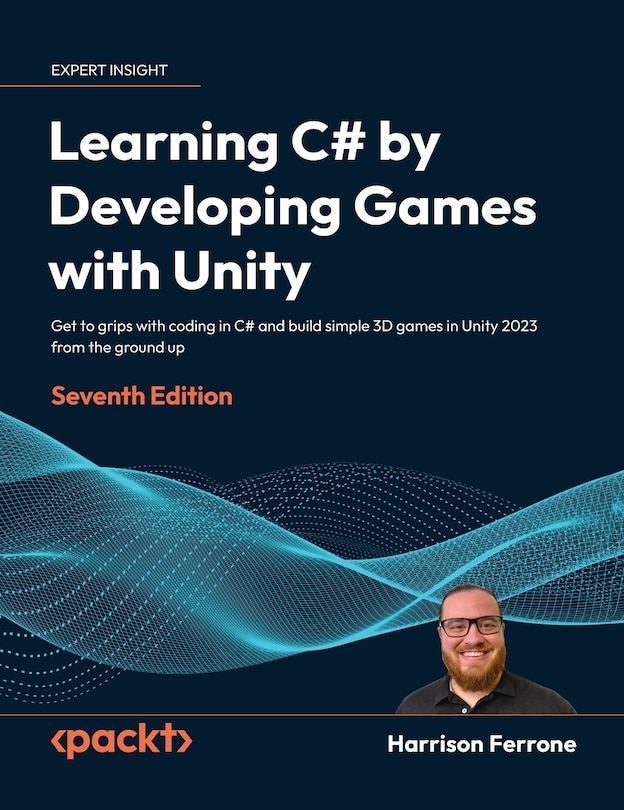 Front cover_Learning C# by Developing Games with Unity - Seventh Edition