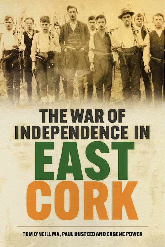 Couverture_The War of Independence in East Cork