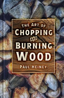 Couverture_The Art of Chopping and Burning Wood