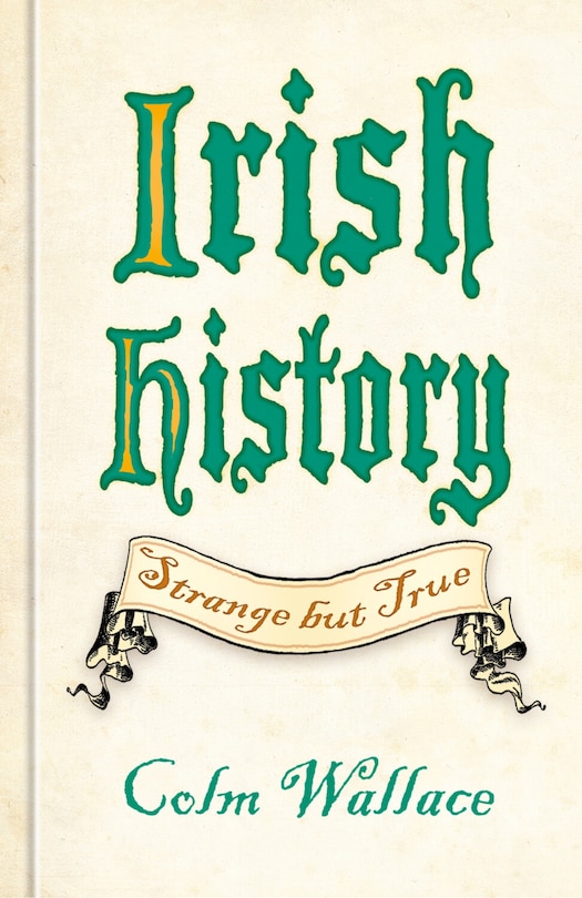 Couverture_Irish History: Strange but True