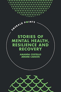 Couverture_Stories of Mental Health, Resilience and Recovery