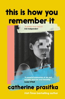 Front cover_This Is How You Remember It