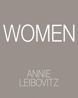 Front cover_Annie Leibovitz: Women