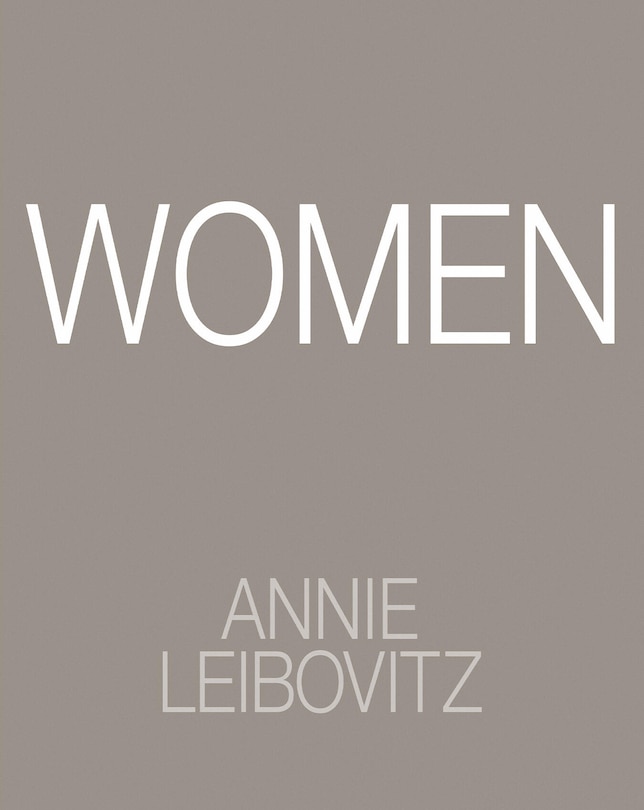 Front cover_Annie Leibovitz: Women