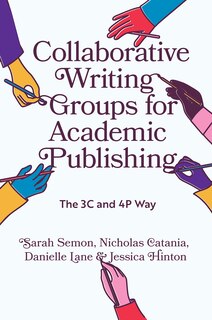 Front cover_Collaborative Writing Groups for Academic Publishing