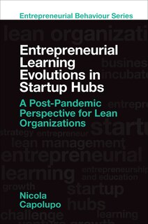Couverture_Entrepreneurial Learning Evolutions in Startup Hubs