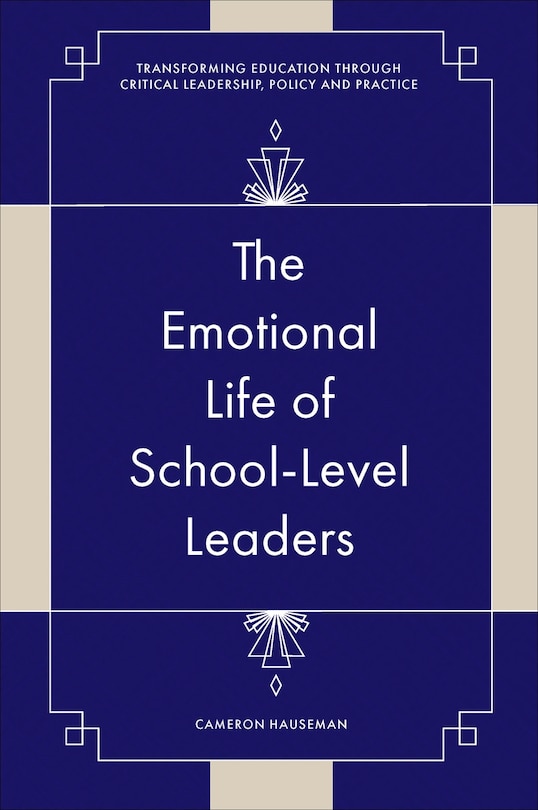 Couverture_The Emotional Life of School-Level Leaders