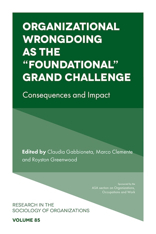 Couverture_Organizational Wrongdoing as the &ldquo;Foundational&rdquo; Grand Challenge