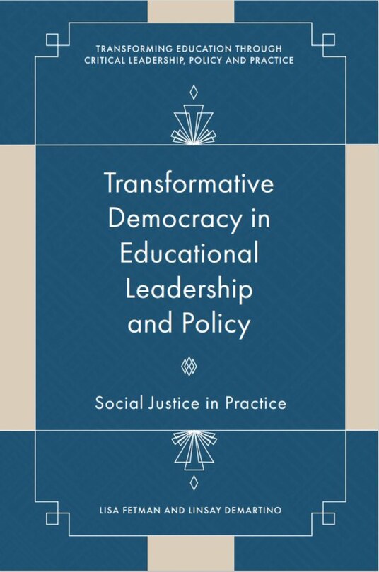 Front cover_Transformative Democracy in Educational Leadership and Policy