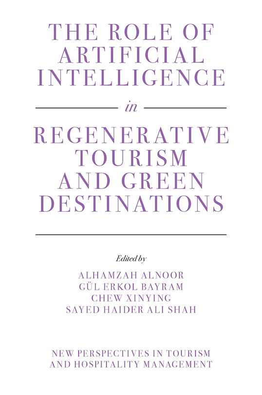 Front cover_The Role of Artificial Intelligence in Regenerative Tourism and Green Destinations