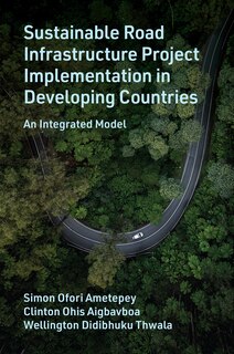 Front cover_Sustainable Road Infrastructure Project Implementation in Developing Countries