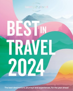 Couverture_Lonely Planet's Best in Travel 2024