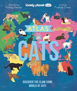 Couverture_Lonely Planet Atlas of Cats 1 1st Ed.