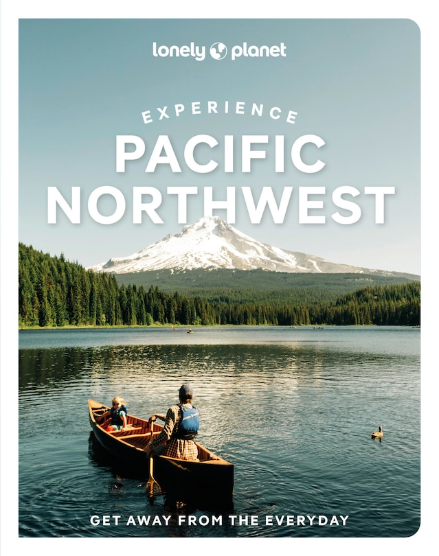 Couverture_Lonely Planet Experience Pacific Northwest 2 2nd Ed.