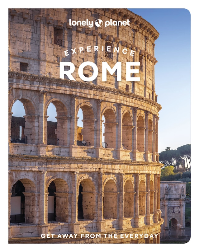 Front cover_Lonely Planet Experience Rome 2 2nd Ed.