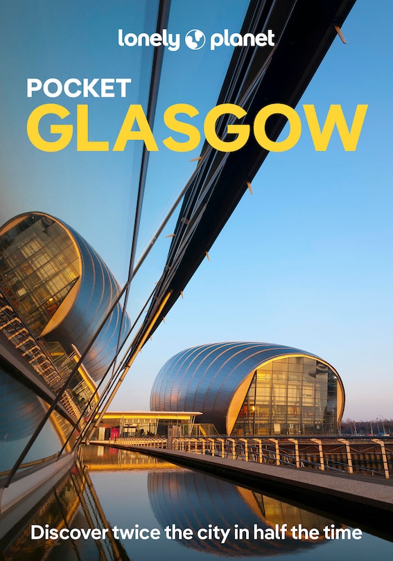 Front cover_Lonely Planet Pocket Glasgow 3 3rd Ed.