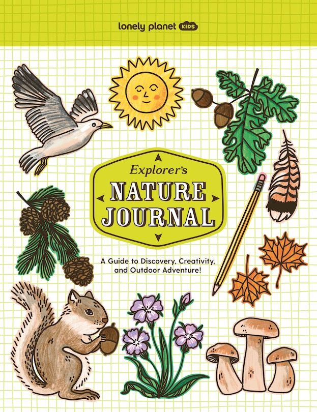 Front cover_Lonely Planet Kids Explorer's Nature Journal