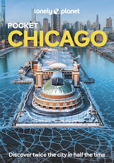 Couverture_Lonely Planet Pocket Chicago 6 6th Ed.