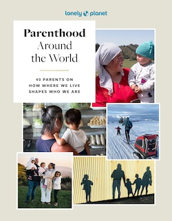 Front cover_Lonely Planet Parenthood Around the World