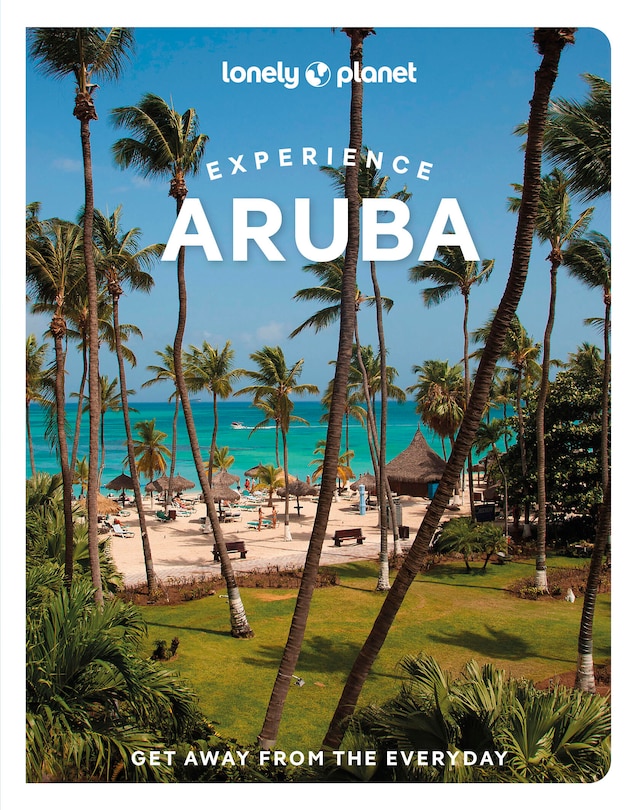 Front cover_Lonely Planet Experience Aruba