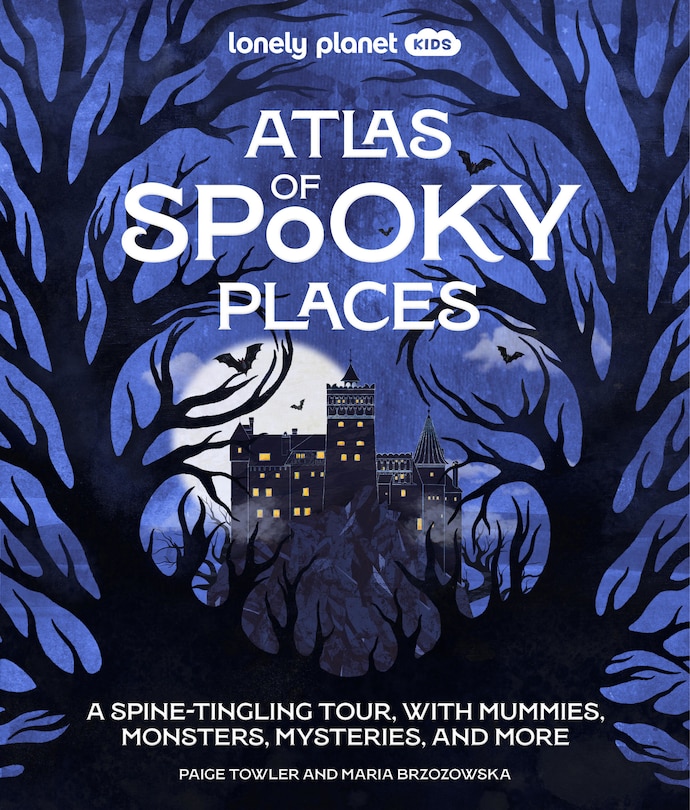 Couverture_Lonely Planet Kids Atlas of Spooky Places