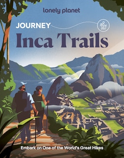 Front cover_Lonely Planet Journey Inca Trails