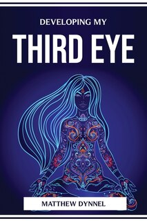 Couverture_Developing My Third Eye