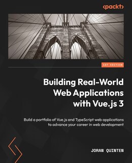 Front cover_Building Real-World Web Applications with Vue.js 3
