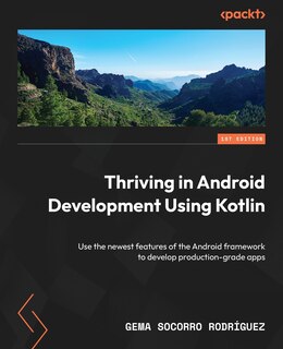 Couverture_Thriving in Android Development Using Kotlin