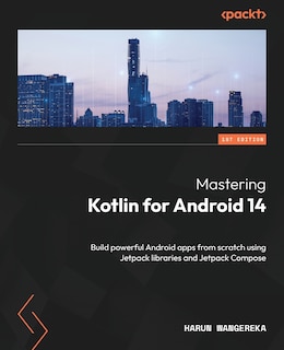 Front cover_Mastering Kotlin for Android 14