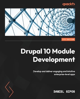 Front cover_Drupal 10 Module Development - Fourth Edition