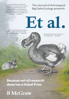 Et al.: Because not all research deserves a Nobel Prize