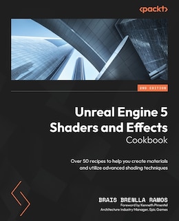 Front cover_Unreal Engine 5 Shaders and Effects Cookbook - Second Edition