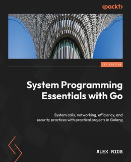 Front cover_System Programming Essentials with Go