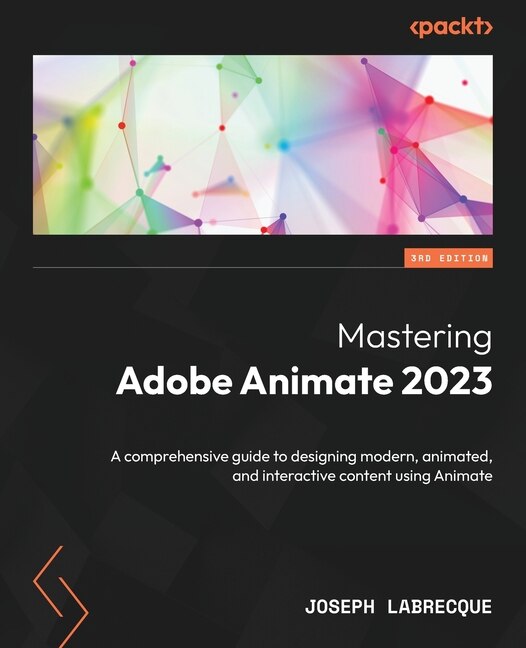 Couverture_Mastering Adobe Animate 2023 - Third Edition