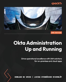 Front cover_Okta Administration Up and Running - Second Edition