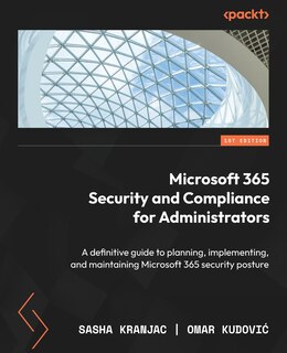 Front cover_Microsoft 365 Security and Compliance for Administrators