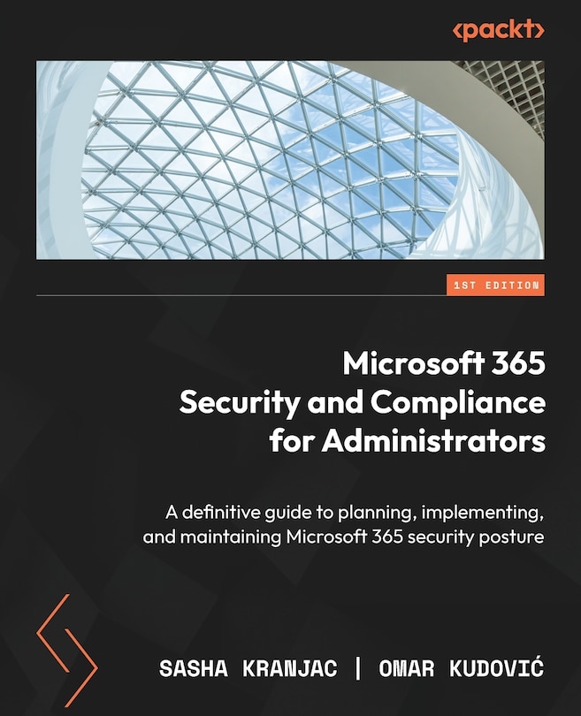 Front cover_Microsoft 365 Security and Compliance for Administrators