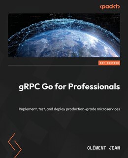 Front cover_gRPC Go for Professionals