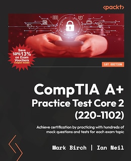 Front cover_CompTIA A+ Practice Test Core 2 (220-1102)