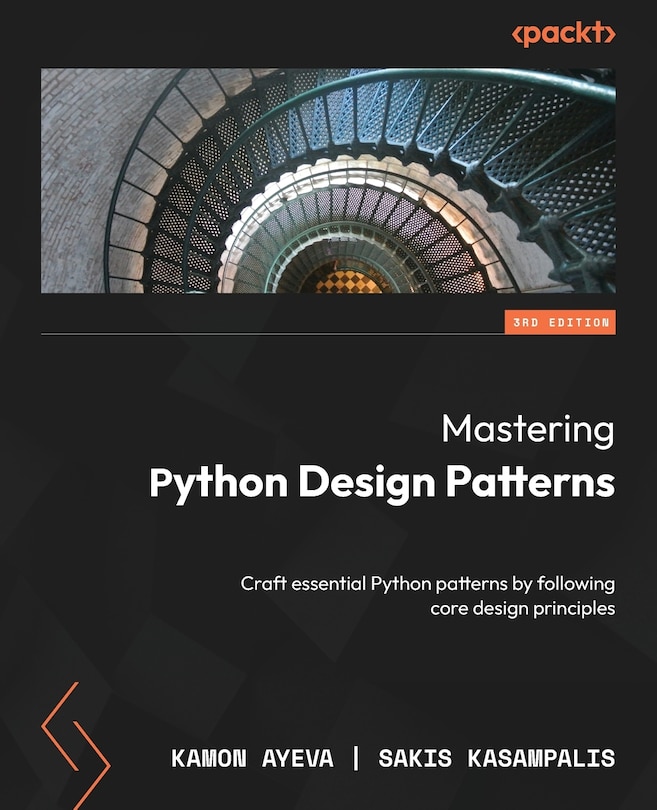 Couverture_Mastering Python Design Patterns - Third Edition