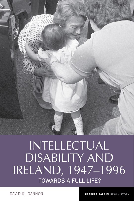 Couverture_Intellectual Disability and Ireland, 1947-1996