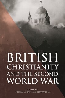 Couverture_British Christianity and the Second World War