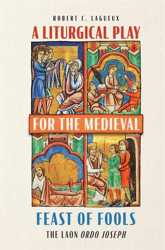 Couverture_A Liturgical Play for the Medieval Feast of Fools
