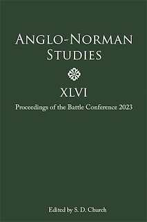Couverture_Anglo-Norman Studies XLVI