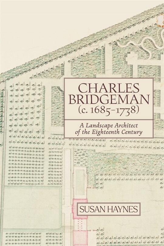 Front cover_Charles Bridgeman (c.1685-1738)