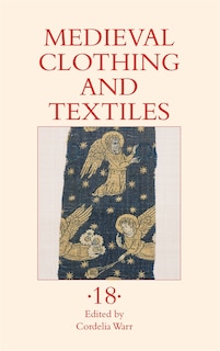Couverture_Medieval Clothing and Textiles 18