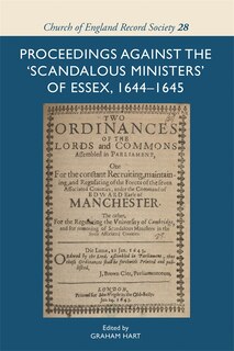 Front cover_Proceedings against the 'scandalous ministers' of Essex, 1644-1645
