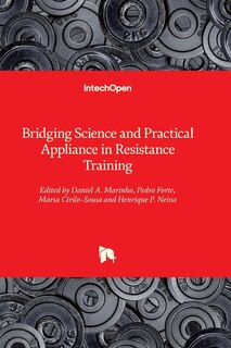 Front cover_Bridging Science and Practical Appliance in Resistance Training